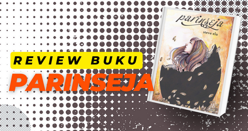 Review Buku Parinseja Steve Elu